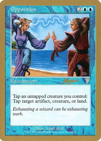 Opposition - 2002 Sim Han How (7Ed) [World Championship Decks 2002] 1