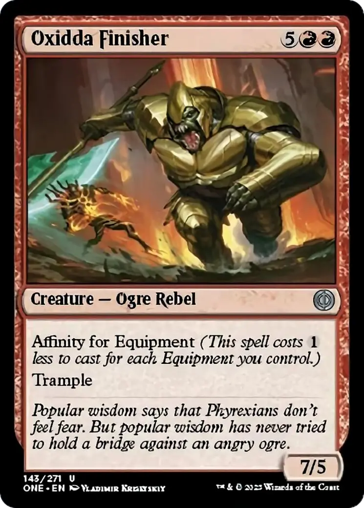 Oxidda Finisher [Phyrexia: All Will Be One] 1