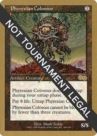 Phyrexian Colossus - 2000 Jon Finkel (Usg) [World Championship Decks] 1