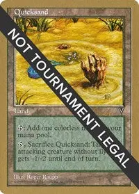 Quicksand - 1998 Randy Buehler (Vis) [World Championship Decks] 1