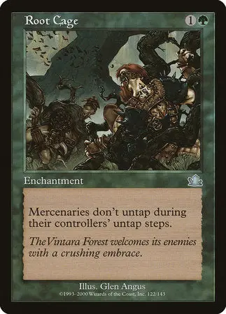 Root Cage [Prophecy] 1