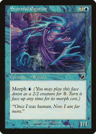 Scornful Egotist [Scourge] 1