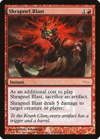 Shrapnel Blast [Friday Night Magic 2008] 1
