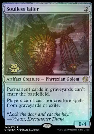 Soulless Jailer [Phyrexia: All Will Be One Prerelease Promos] 1