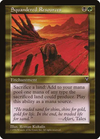 Squandered Resources [Visions] 1