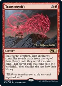 Transmogrify [Prerelease: Core Set 2021] 1