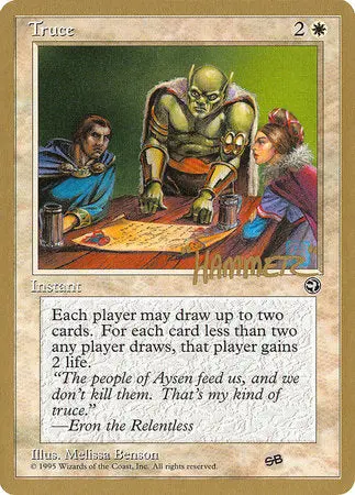 Truce - 1996 Shawn "Hammer" Regnier (Hml) (Sb) [Pro Tour Collector Set] 1